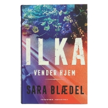 Ilka vender hjem
