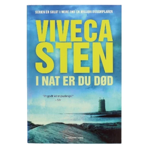 I nat er du død