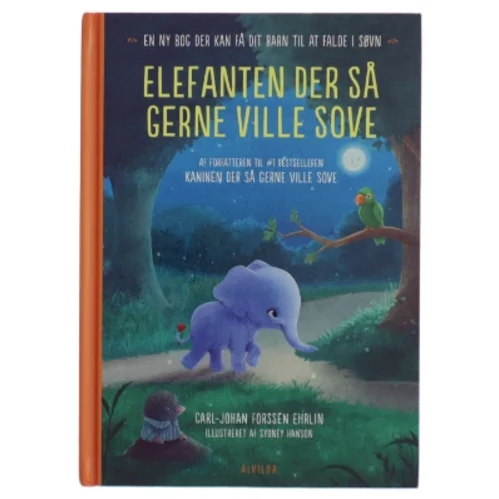 Elefanten der så gerne ville sove (The Little Elephant Who Wants to Fall Asleep)