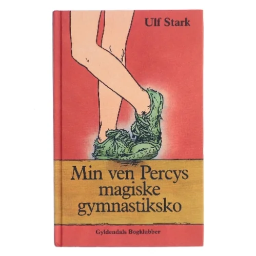 Min ven Percys magiske gymnastiksko (Min vän Percys magiska gymnastikskor)